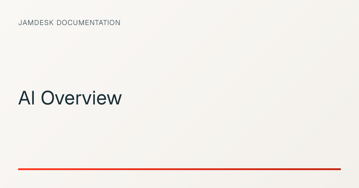 AI Overview — Jamdesk Documentation