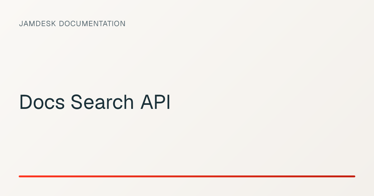 Docs Search API — Jamdesk Documentation