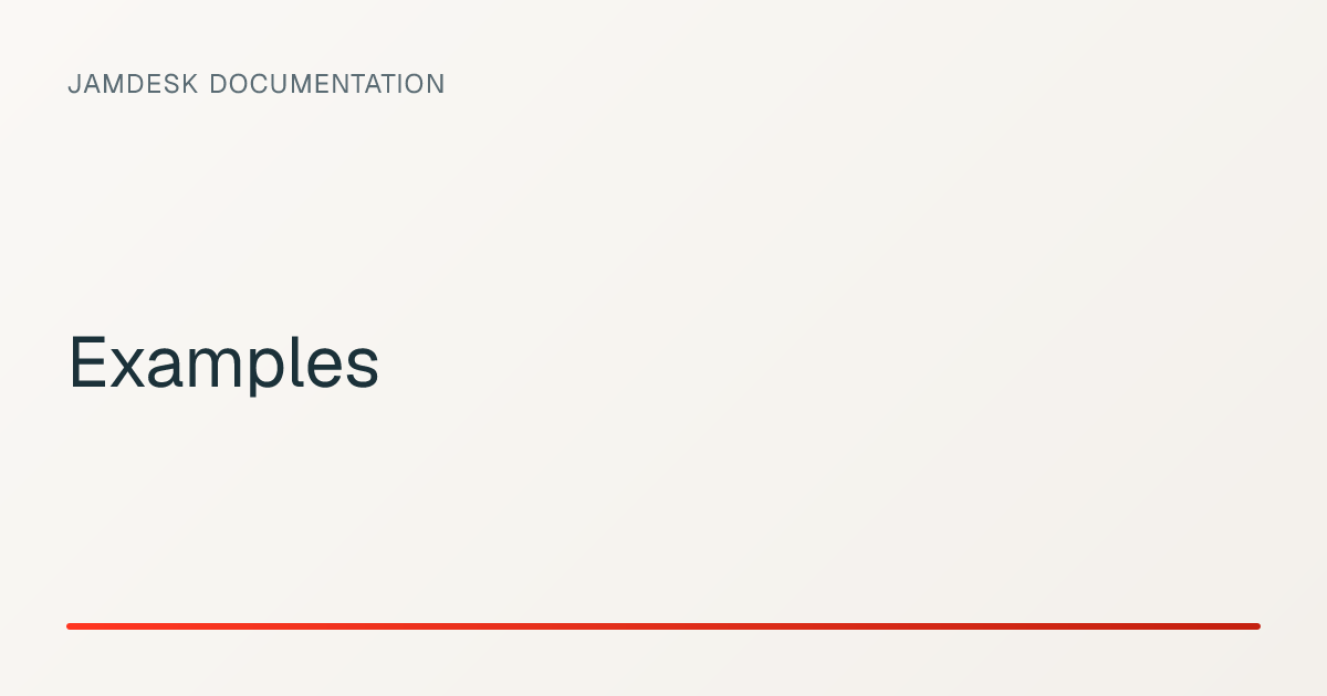 Examples — Jamdesk Documentation